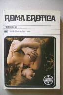PEX/30 ROMA EROTICA Petronio MEB 1969/Disegni Bill Sienkiewicz - Sonstige & Ohne Zuordnung