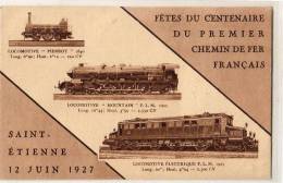 Saint Etienne    42   Fête Du Centenaire Du Premier Chemin De Fer Français St Etienne 1927   (voir Scan) - Sonstige & Ohne Zuordnung