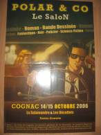 Affiche RENARD Romain Festival Polar And Co Cognac 2006 - Affiches & Posters