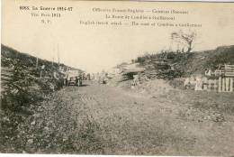 COMBLES - La Guerre 1914-17 Offensive Franco-Anglaise La Route De Combles à Guillemont - Combles