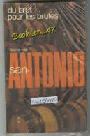 {74788} San-Antonio, Du Brut Pour Les Brutes. 20/12/1980 . " En Baisse " - San Antonio