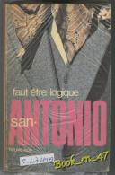 {74371} San-Antonio, Faut être Logique , 20/07/1979 . " En Baisse " - San Antonio