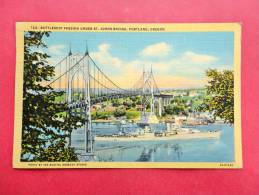 - Oregon > Portland  Battleship Passing Under St Johns Bridge 1942 Cancel   Linen--   -ref  721 - Portland