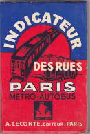 LIVRE.  INDICATEUR DES RUES DE PARIS  METRO AUTOBUS. DIM 150 X 100 - Europa