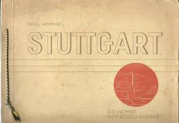 Paul HOMMEL - STUTTGART -  Die Heimat Der Bosch-Werke - Fotografía