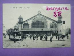 CPA 76 - LE HAVRE - La Gare - Tramway, Animation - SUPERBE - état - - Bahnhof