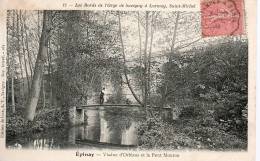 91...ESSONNE....EPINAY ....LES BORDS DE LORGE DE SAVIGNY A LORMOY....ECRITE..... . ‹(•¿• )› - Epinay-sur-Orge