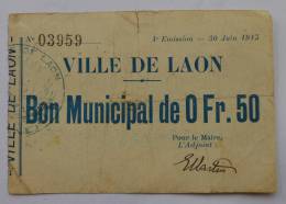 Laon 02  Bon Municipal 0F 50 1915 - Notgeld