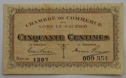 Lons Le Saunier 39 LOT 2 Billets, 50 Centimes Et 1 Franc Bel état - Notgeld