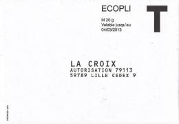 France - Enveloppe Réponse T Ecopli Neuve - La Croix - Validité Jusqu'au 04/03/2013. - Cartas/Sobre De Respuesta T