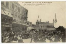 LIBOURNE. - Place DECAZES, CAFE De L'ORIENT, Contrôle Du Raid Hippique BORDEAUX-PARIS - Libourne