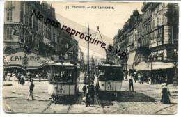 - 13 - Marseille - La Canebiére - Belle Animation, 2 Tramways, Café Riche, 1922, Non écrite, Très Bon état. - Canebière, Centro