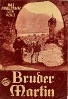 DPVH 300 Bruder Martin 1954 Paul Hörbiger Peter Weck Jane Tilden Karl Böhm Costa Filmprogramm Programm Movie - Magazines