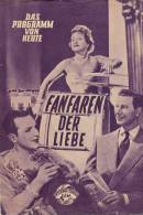 DPVH 48 Kino Fanfaren Der Liebe 1951 Dieter Borsche Georg Thomalla Grete Weiser Filmprogramm Programm Movie - Magazines