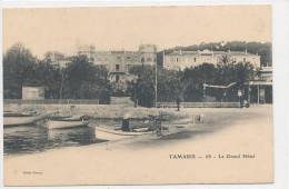 83 ** TAMARIS   Le Grand Hotel . Edit . Giraud . N°68 . Carte Precurseur . - Tamaris