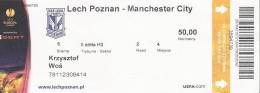 Lech Poznan-Manchester City/Football/UEFA Europa League Match Ticket - Eintrittskarten