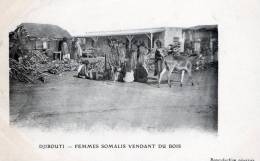 DJIBOUTI - LES FEMMES SOMALIS VENDANT DU BOIS - BELLE CARTE TRES ANIMEE AVEC LA PRESENCE D'UN ANE -  TOP !!! - Ethiopia