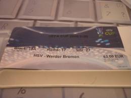 HSV Hamburger-Werden Bremen/Football/UEFA Cup Match Ticket - Eintrittskarten