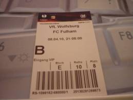 VfL Wolfsburg-FC Fulham/Football/UEFA Europa League Match Ticket - Eintrittskarten