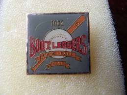 1 Pin´s   Base- Ball  Club  1992  BOOTLEGGERS - Baseball