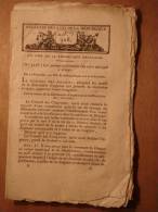 BULLETIN DES LOIS N°308 De SEPTEMBRE 1799 BERNADOTTE DIEPPE DUNKERQUE COSTUMES AGENTS DES COLONIES DENONCIATION REBELLES - Décrets & Lois