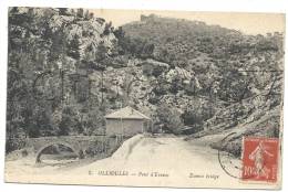 Ollioules (83) : La Maison Au Pont Pont D'Evenos Env 1910 (animée). - Ollioules