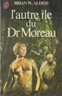 L´Autre Ile Du Dr Moreau - De Brian W. Aldiss - J´Ai Lu N° 1292 - 1982 - J'ai Lu