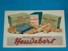 Publicité) REGIME DES DIABETIQUE  " HEUDEBERT " Pain D'ALEURONE - Pain De GLUTEN - Autres & Non Classés