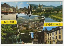 {64775} Luxembourg Bonjour D'Echternach, Multivues; Place Du Marché, Panorama, Denzelt Et Hôtel De Ville " En Baisse " - Echternach