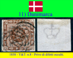 Danimarca-011 (1858 - Y&T: N.8 - Privo Di Difetti Occulti. - Gebraucht