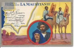 LA MAURITANIE - Colonies Françaises - Mauritania