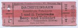 Seilbahn, Funicular, Cable Railway, DACHSTEINBAHN, Ticket, Austria - Other & Unclassified