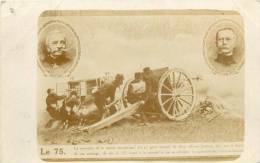 CARTE PHOTO  MILITAIRE  CANON DE 75    ARTILLERIE  GUERRE WW1 - Matériel