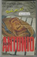 {74356} San-Antonio, Ça Mange Pas De Pain . 20/07/1978 . " En Baisse " - San Antonio