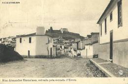 PORTUGAL - ARRAIOLOS - RUA ALEXANDRE HERCULANO -  1910 PC - Evora