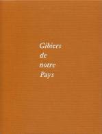 LIVRE NEUF TOILE BIBLIOPHILE GIBIERS DE NOTRE PAYS EDITIONS CHAMPS ELYSEES J. OBERTHUR CHASSEURS LES CHIENS D'ARRET... - Caza/Pezca