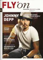 Magazine Aéroport De Lyon Fly'on / Johnny Deep / Canada Montreal / été 2012 - Vluchtmagazines