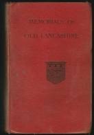 "Memorials Of Old Lancashire,  Volume 1"  By  P H Ditchfield.                               1.0 Pa - Europe