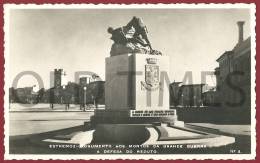 PORTUGAL - ESTREMOZ - MONUMENTOS AOS MORTOS DA GRANDE GUERRA - 1950 REAL PHOTO PC - Evora