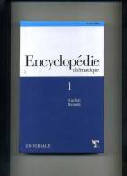 - ENCYCLOPEDIE THEMATIQUE UNIVERSALIS TOME I . 2004 - Enzyklopädien