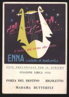 ENNA 1954 - STAGIONE LIRICA - ENTE PROVINCIALE PER IL TURISMO - Enna