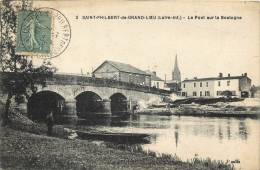 44  SAINT PHILBERT DE GRAND LIEU LE PONT SUR LA BOULOGNE - Saint-Philbert-de-Grand-Lieu