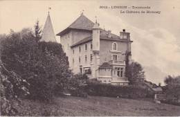 74 LUGRIN -Tourronde     Le Château De Blonnay   PAS COURANT - Lugrin