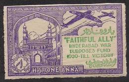 India Hyderabad State 1 Anna Voilet  FAITHFULLY ALLY Urdu War Fund Label MINT RARE Inde Indien - Hyderabad