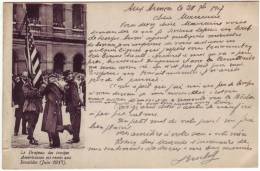 1917 - France, Carte En Franchise, Le Drapeau Des Troupes Américaines Est Remis Aux Invalides, Ecrite, Non Voyagée - 1. Weltkrieg