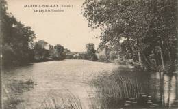 MAREUIL SUR LAY -Le Lay à La Nicolière - Mareuil Sur Lay Dissais