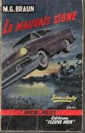 SPECIAL POLICE N° 221.- 1960 - M.G  BRAUN - LE MAUVAIS SIGNE - Fleuve Noir