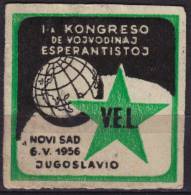 1956 - Yugoslavia - Novi Sad - ESPERANTO Congress LABEL - MNH With GUM - Esperanto