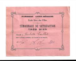 15/10/1938  - Ecole  Libre Des  FILLES  -  Paroisse  SAINT  BEGNIGNE  - Témoignage  De SATISFACTION Pour Bonne Conduite, - Diploma & School Reports