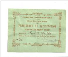 15/10/1938 -  Ecole Libre Des  FILLES  -  Paroisse  SAINT  BEGNIGNE  - Témoignage De SATISFACTION Pour Bonne Conduite, - Diploma & School Reports